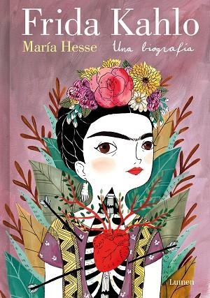 FRIDA KAHLO. UNA BIOGRAFÍA (EDICIÓN ESPECIAL) | 9788426430885 | HESSE, MARÍA | Llibreria Online de Banyoles | Comprar llibres en català i castellà online