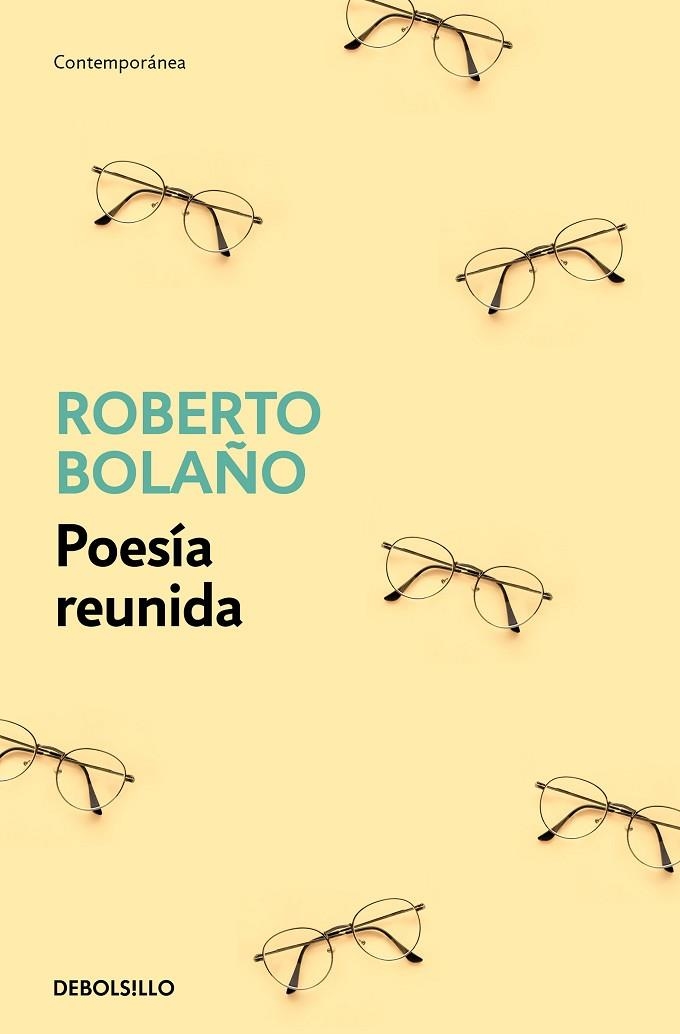 POESÍA REUNIDA | 9788466375825 | BOLAÑO, ROBERTO | Llibreria L'Altell - Llibreria Online de Banyoles | Comprar llibres en català i castellà online - Llibreria de Girona
