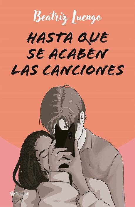 HASTA QUE SE ACABEN LAS CANCIONES | 9788408284710 | LUENGO, BEATRIZ | Llibreria L'Altell - Llibreria Online de Banyoles | Comprar llibres en català i castellà online - Llibreria de Girona