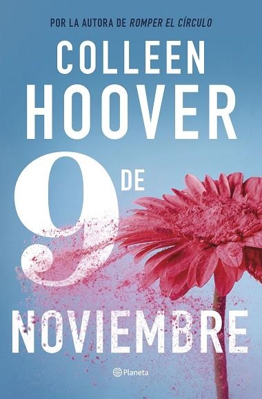9 DE NOVIEMBRE | 9788408287025 | HOOVER, COLLEEN | Llibreria L'Altell - Llibreria Online de Banyoles | Comprar llibres en català i castellà online - Llibreria de Girona