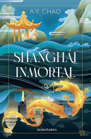 SHANGHÁI INMORTAL | 9788445016947 | CHAO, A.Y. | Llibreria Online de Banyoles | Comprar llibres en català i castellà online