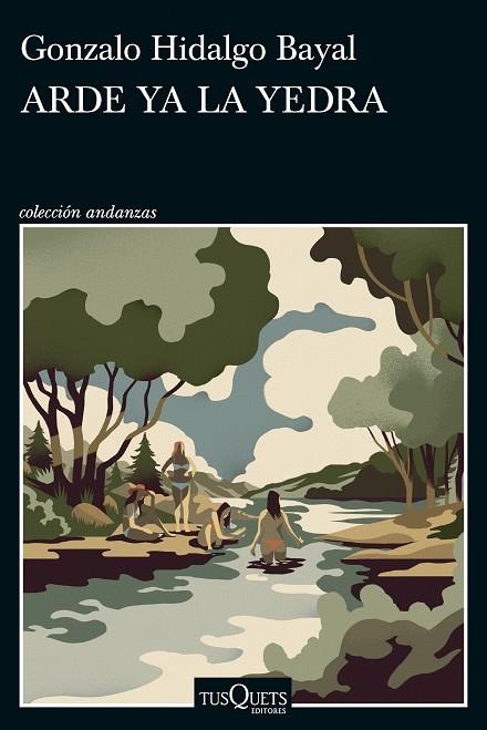 ARDE YA LA YEDRA | 9788411074483 | HIDALGO BAYAL, GONZALO | Llibreria Online de Banyoles | Comprar llibres en català i castellà online