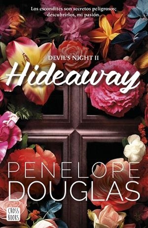 HIDEAWAY | 9788408286936 | DOUGLAS, PENELOPE | Llibreria Online de Banyoles | Comprar llibres en català i castellà online