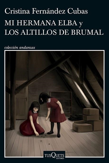 MI HERMANA ELBA Y LOS ALTILLOS DE BRUMAL | 9788411074537 | FERNÁNDEZ CUBAS, CRISTINA | Llibreria Online de Banyoles | Comprar llibres en català i castellà online
