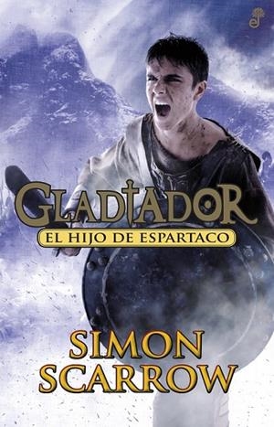 EL HIJO DE ESPARTACO | 9788435041027 | SCARROW, SIMON | Llibreria Online de Banyoles | Comprar llibres en català i castellà online