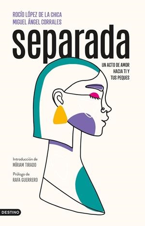 SEPARADA | 9788423362769 | LÓPEZ DE LA CHICA, ROCÍO/CORRALES, MIGUEL ÁNGEL | Llibreria Online de Banyoles | Comprar llibres en català i castellà online