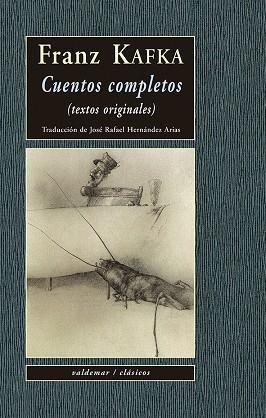 CUENTOS COMPLETOS | 9788477029533 | KAFKA, FRANZ | Llibreria Online de Banyoles | Comprar llibres en català i castellà online