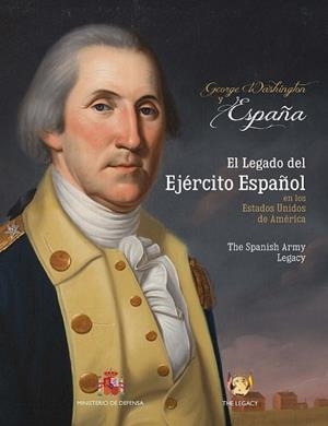 GEORGE WASHINGTON & ESPAÑA | 9788490913925 | MINISTERIO DE DEFENSA | Llibreria Online de Banyoles | Comprar llibres en català i castellà online