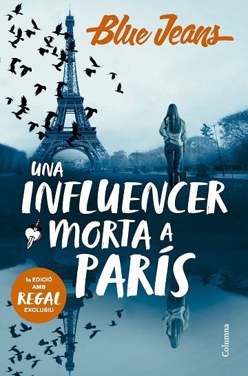 INFLUENCER MORTA A PARÍS, UNA | 9788466431958 | BLUE JEANS | Llibreria L'Altell - Llibreria Online de Banyoles | Comprar llibres en català i castellà online - Llibreria de Girona