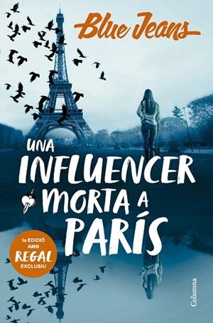 INFLUENCER MORTA A PARÍS, UNA | 9788466431958 | BLUE JEANS | Llibreria Online de Banyoles | Comprar llibres en català i castellà online