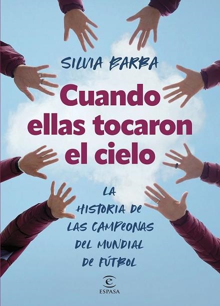 CUANDO ELLAS TOCARON EL CIELO | 9788467072297 | BARBA, SILVIA | Llibreria L'Altell - Llibreria Online de Banyoles | Comprar llibres en català i castellà online - Llibreria de Girona