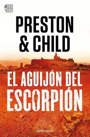 EL AGUIJÓN DEL ESCORPIÓN (NORA KELLY 2) | 9788466373371 | PRESTON, DOUGLAS/CHILD, LINCOLN | Llibreria L'Altell - Llibreria Online de Banyoles | Comprar llibres en català i castellà online - Llibreria de Girona