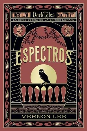 ESPECTROS | 9788419834614 | LEE, VERNON | Llibreria L'Altell - Llibreria Online de Banyoles | Comprar llibres en català i castellà online - Llibreria de Girona