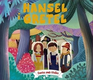 CONTES AMB TITELLES. HANSEL I GRETEL | 9788413493749 | GAMBA, DANIELA | Llibreria Online de Banyoles | Comprar llibres en català i castellà online
