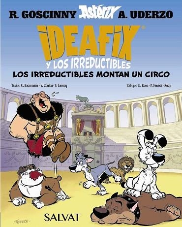 IDEAFIX Y LOS IRREDUCTIBLES, 4. LOS IRREDUCTIBLES MONTAN UN CIRCO | 9788469641866 | GOSCINNY, RENÉ/BACCONNIER, CÉDRIC/COULON, YVES/LECOCQ, SIMON | Llibreria L'Altell - Llibreria Online de Banyoles | Comprar llibres en català i castellà online - Llibreria de Girona