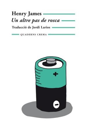 UN ALTRE PAS DE ROSCA | 9788477272700 | JAMES, HENRY | Llibreria Online de Banyoles | Comprar llibres en català i castellà online