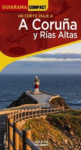 CORTO VIAJE A A CORUÑA Y RÍAS ALTAS, UN | 9788491586104 | POSSE ANDRADA, ENRIQUE | Llibreria L'Altell - Llibreria Online de Banyoles | Comprar llibres en català i castellà online - Llibreria de Girona