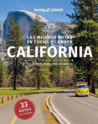 LAS MEJORES RUTAS EN COCHE Y CÁMPER POR CALIFORNIA 1 | 9788408282792 | BENDER, ANDREW/ATKINSON, BRETT/BALFOUR, AMY C./BING, ALISON/BONETTO, CRISTIAN/BRASH, CELESTE/BREMNER | Llibreria L'Altell - Llibreria Online de Banyoles | Comprar llibres en català i castellà online - Llibreria de Girona