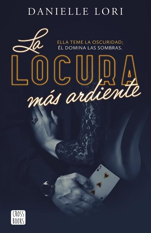 LA LOCURA MÁS ARDIENTE | 9788408287520 | LORI, DANIELLE | Llibreria L'Altell - Llibreria Online de Banyoles | Comprar llibres en català i castellà online - Llibreria de Girona