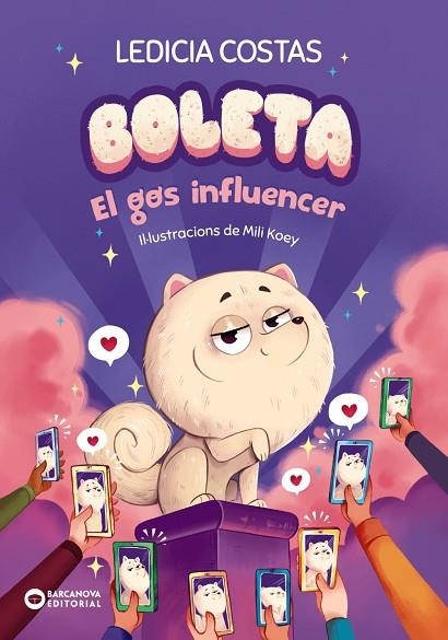 BOLETA. EL GOS INFLUENCER | 9788448963316 | COSTAS, LEDICIA | Llibreria L'Altell - Llibreria Online de Banyoles | Comprar llibres en català i castellà online - Llibreria de Girona