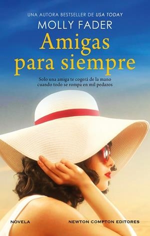 AMIGAS PARA SIEMPRE | 9788419620804 | FADER, MOLLY | Llibreria Online de Banyoles | Comprar llibres en català i castellà online