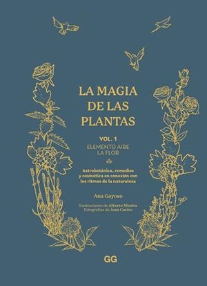 LA MAGIA DE LAS PLANTAS | 9788425234194 | GAYOSO, ANA | Llibreria Online de Banyoles | Comprar llibres en català i castellà online