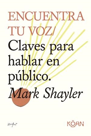 ENCUENTRA TU VOZ | 9788418223952 | SHAYLER, MARK | Llibreria Online de Banyoles | Comprar llibres en català i castellà online