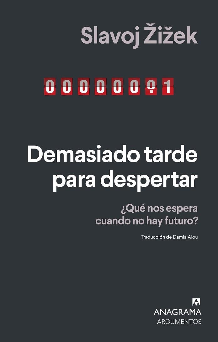 DEMASIADO TARDE PARA DESPERTAR | 9788433924230 | ŽIŽEK, SLAVOJ | Llibreria L'Altell - Llibreria Online de Banyoles | Comprar llibres en català i castellà online - Llibreria de Girona