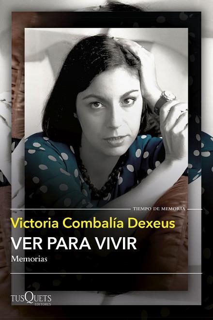 VER PARA VIVIR | 9788411074735 | COMBALÍA, VICTORIA | Llibreria L'Altell - Llibreria Online de Banyoles | Comprar llibres en català i castellà online - Llibreria de Girona