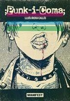 PUNK-I-COMA; | 9788419719935 | RIERA CALLIS, LLUIS | Llibreria L'Altell - Llibreria Online de Banyoles | Comprar llibres en català i castellà online - Llibreria de Girona