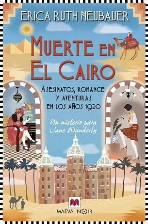 MUERTE EN EL CAIRO | 9788419638892 | NEUBAUER, ERICA RUTH | Llibreria L'Altell - Llibreria Online de Banyoles | Comprar llibres en català i castellà online - Llibreria de Girona