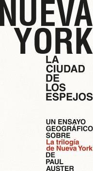 NUEVA YORK. LA CIUDAD DE LOS ESPEJOS | 9788494539244 | VACAS HERNÁNDEZ, MÓNICA/CASTILLO GARCÍA, DANIEL | Llibreria L'Altell - Llibreria Online de Banyoles | Comprar llibres en català i castellà online - Llibreria de Girona