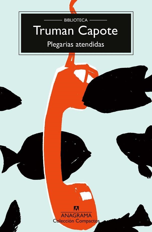 PLEGARIAS ATENDIDAS | 9788433926586 | CAPOTE, TRUMAN | Llibreria L'Altell - Llibreria Online de Banyoles | Comprar llibres en català i castellà online - Llibreria de Girona