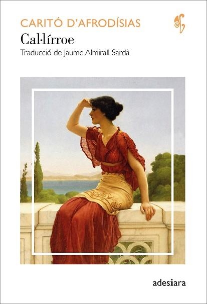 CAL·LÍRROE | 9788419908056 | D’AFRODÍSIAS, CARITÓ | Llibreria L'Altell - Llibreria Online de Banyoles | Comprar llibres en català i castellà online - Llibreria de Girona