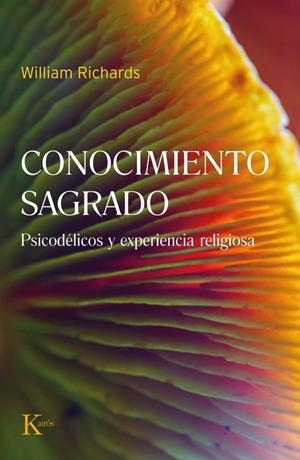 CONOCIMIENTO SAGRADO | 9788411212397 | WILLIAM A., RICHARDS | Llibreria Online de Banyoles | Comprar llibres en català i castellà online