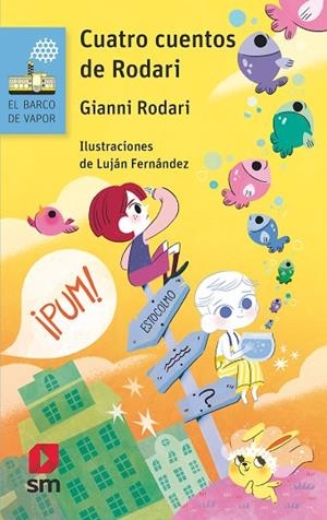 BVA.203 CUATRO CUENTOS DE RODARI | 9788419099341 | RODARI, GIANNI | Llibreria Online de Banyoles | Comprar llibres en català i castellà online