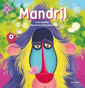 MANDRIL | 9788419659729 | DAMIRÓN, ANYA | Llibreria L'Altell - Llibreria Online de Banyoles | Comprar llibres en català i castellà online - Llibreria de Girona