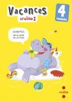 VACANCES. 4 PRIMÀRIA | 9788466157469 | AROSA SANTOS, CATALINA/EQUIP SM CRUÏLLA, | Llibreria L'Altell - Llibreria Online de Banyoles | Comprar llibres en català i castellà online - Llibreria de Girona