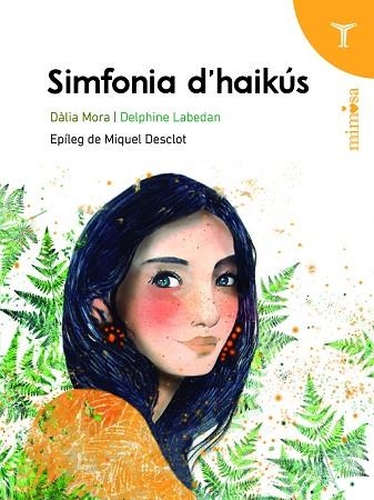 SIMFONIA D'HAIKÚS | 9788412817942 | MORA PRESAS, DÀLIA | Llibreria L'Altell - Llibreria Online de Banyoles | Comprar llibres en català i castellà online - Llibreria de Girona
