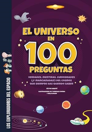 UNIVERSO EN 100 PREGUNTAS, EL | 9788413613765 | SABATÉ, VÍCTOR | Llibreria Online de Banyoles | Comprar llibres en català i castellà online