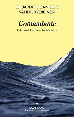 COMANDANTE | 9788433924346 | VERONESI, SANDRO/DE ANGELIS, EDOARDO | Llibreria L'Altell - Llibreria Online de Banyoles | Comprar llibres en català i castellà online - Llibreria de Girona