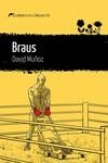 BRAUS | 9788419415288 | MUÑOZ, DAVID | Llibreria L'Altell - Llibreria Online de Banyoles | Comprar llibres en català i castellà online - Llibreria de Girona