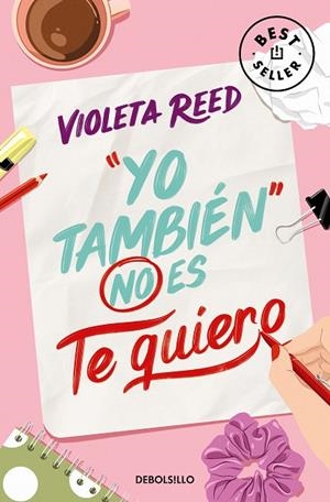 YO TAMBIÉN NO ES TE QUIERO (QUERERTE 1) | 9788466376877 | REED, VIOLETA | Llibreria L'Altell - Llibreria Online de Banyoles | Comprar llibres en català i castellà online - Llibreria de Girona