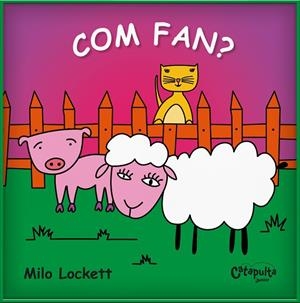 CÓM FAN? | 9788412730227 | LOCKETT, MILO | Llibreria L'Altell - Llibreria Online de Banyoles | Comprar llibres en català i castellà online - Llibreria de Girona