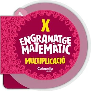 ENGRANATGE MATEMÀTIC: LA MULTIPLICACIÓ | 9788419987112 | ELS EDITORS DE CATAPULTA | Llibreria L'Altell - Llibreria Online de Banyoles | Comprar llibres en català i castellà online - Llibreria de Girona