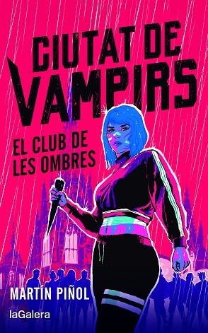 CIUTAT DE VAMPIRS 1. EL CLUB DE LES OMBRES | 9788424675332 | MARTÍN, JOAN ANTONI | Llibreria L'Altell - Llibreria Online de Banyoles | Comprar llibres en català i castellà online - Llibreria de Girona