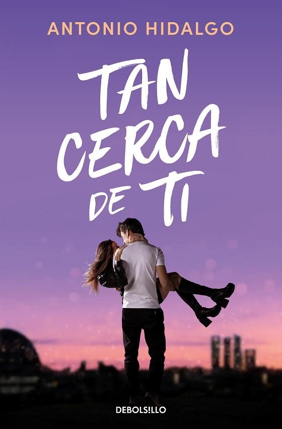 TAN CERCA DE TI (CERCA DE TI 1) | 9788466372183 | HIDALGO, ANTONIO | Llibreria L'Altell - Llibreria Online de Banyoles | Comprar llibres en català i castellà online - Llibreria de Girona
