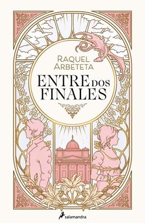 ENTRE DOS FINALES | 9788419275639 | ARBETETA, RAQUEL | Llibreria Online de Banyoles | Comprar llibres en català i castellà online