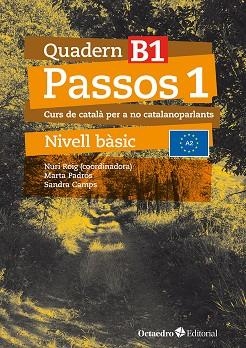 PASSOS 1. QUADERN B 1 | 9788410054066 | ROIG MARTÍNEZ, NURI/CAMPS FERNÁNDEZ, SANDRA/PADRÓS COLL, MARTA/DARANAS VIÑOLAS, MERITXELL | Llibreria Online de Banyoles | Comprar llibres en català i castellà online