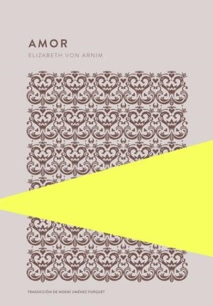 AMOR | 9789992076712 | VON ARNIM, ELIZABETH | Llibreria L'Altell - Llibreria Online de Banyoles | Comprar llibres en català i castellà online - Llibreria de Girona